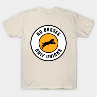 No Bosses Only Unions - Socialism T-Shirt